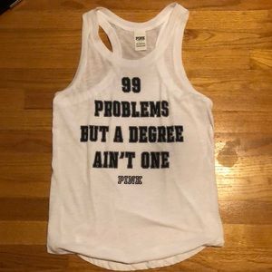 VS PINK “99 Problems...” Tank Size SM